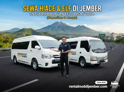 Sewa Hiace & Elf di Jember untuk Rombongan Keluarga / Tour (Kapasitas & Harga)
